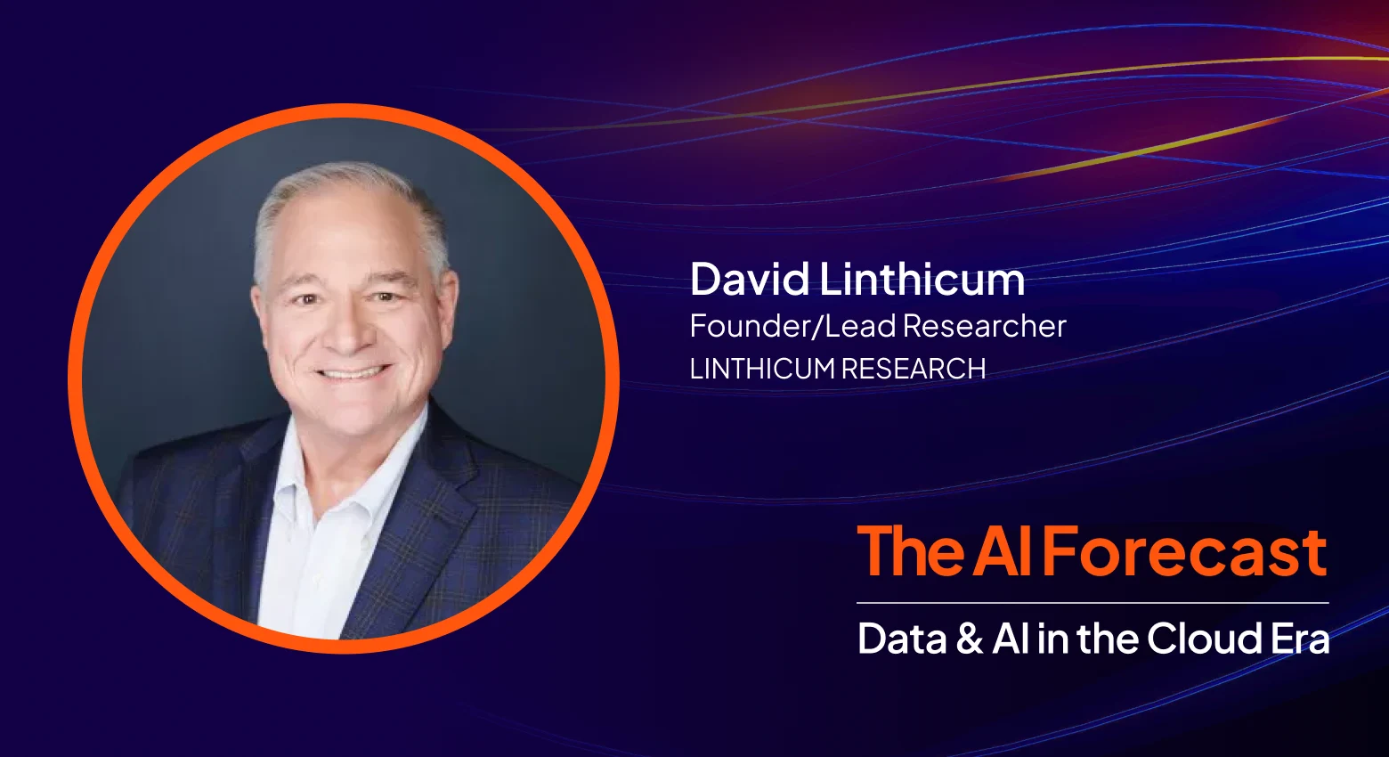 The AI Forecast, "La vulnerabilità del Vibecoding: come un'AI non controllata può uccidere il ROI del cloud," con David Linthicum