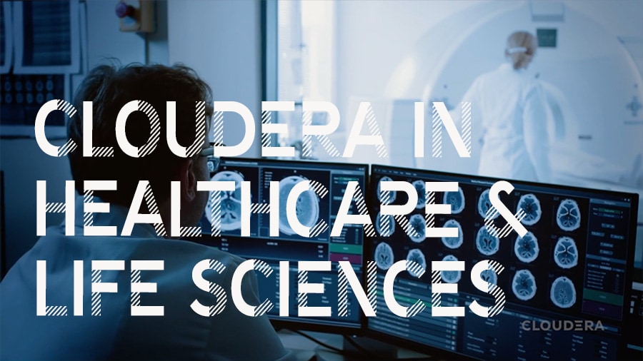 Video: Cloudera nel settore sanitario e scientifico