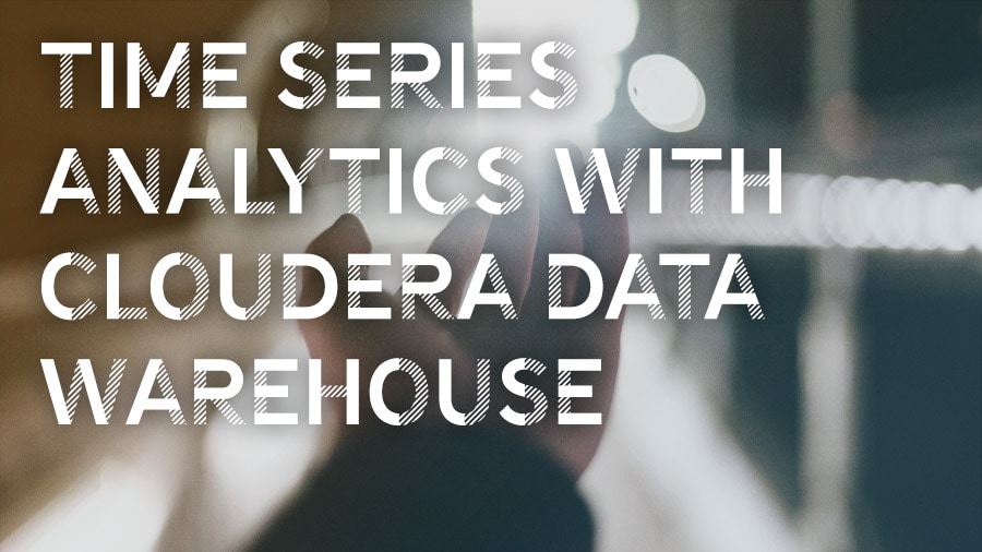Time Series Analytic con Cloudera Data Warehouse